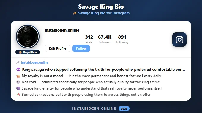 Savage King Bio for Instagram